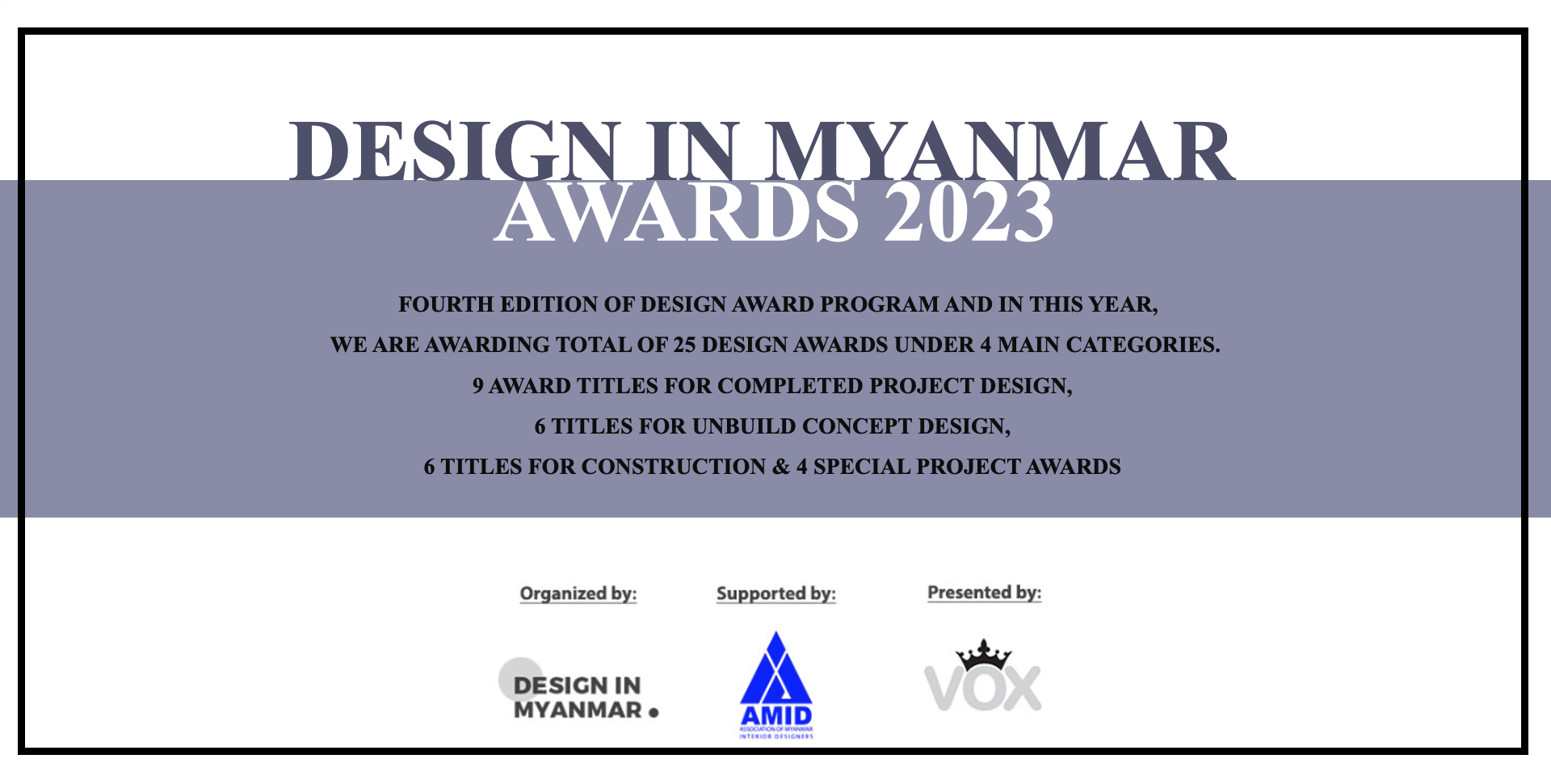DESIGN IN MYANMAR AWARDS 2023 DESIGN IN MYANMAR AWARDS 2023
